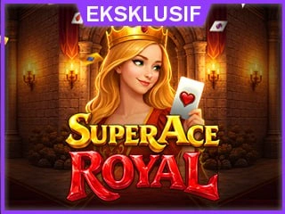 SUPER ACE ROYAL